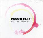 Zdob Si Zdub : Beloe Vino - Krasnoe Vino (White Wine - Red Wine)